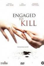 Engaged to Kill