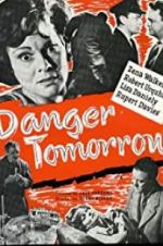 Danger Tomorrow