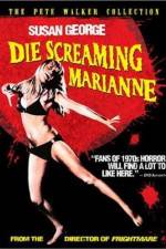 Die Screaming, Marianne