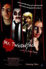 Mr Twistedface