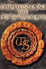 Whitesnake Live in the Still of the Night