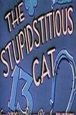 Stupidstitious Cat