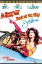 To Wong Foo Thanks for Everything, Julie Newmar