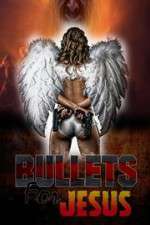 Bullets for Jesus