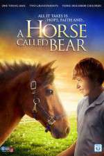 A Horse Called Bear