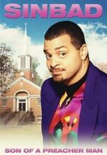 Sinbad: Son of a Preacher Man (TV Special 1996)