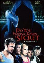 Do You Wanna Know a Secret?