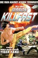 Mission: Killfast