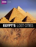 Egypt\'s Lost Cities