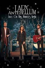 Lady Antebellum Live: On This Winter's Night (2013)