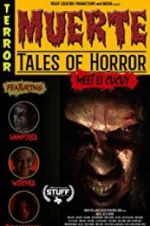 Muerte: Tales of Horror