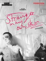 Stranger in My Own Skin