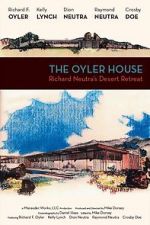 The Oyler House: Richard Neutra\'s Desert Retreat