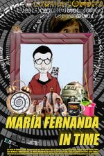 Maria Fernanda in time (Short 2015)