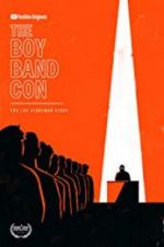 The Boy Band Con: The Lou Pearlman Story