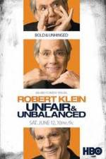 Robert Klein Unfair and Unbalanced