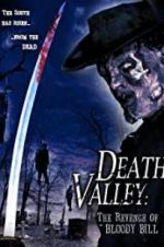 Death Valley: The Revenge of Bloody Bill