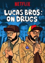 Lucas Brothers: On Drugs (TV Special 2017)