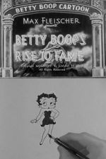 Betty Boop\'s Rise to Fame (Short 1934)