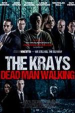 The Krays: Dead Man Walking