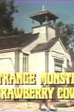 The Strange Monster of Strawberry Cove