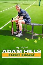 Adam Hills: Foot Fault (TV Special 2024)