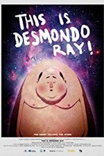 This Is Desmondo Ray