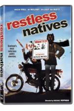 Restless Natives