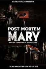 Post Mortem Mary