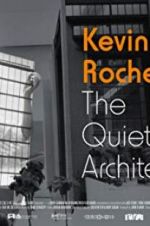 Kevin Roche: The Quiet Architect