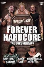 Forever Hardcore The Documentary