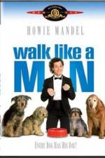 Walk Like a Man