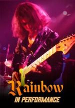 Rainbow: In Performance