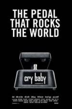 Cry Baby The Pedal that Rocks the World