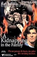 A Kidnapping in the Family