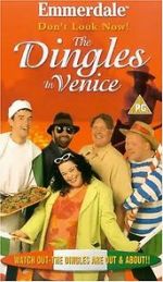 Emmerdale: Don\'t Look Now! - The Dingles in Venice