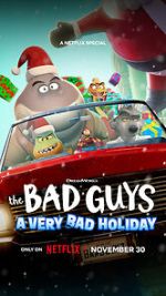 The Bad Guys: A Very Bad Holiday (TV Special 2023)