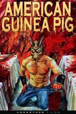 American Guinea Pig: Bouquet of Guts and Gore