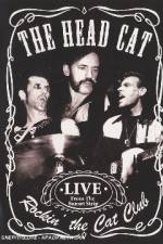 Head Cat - Rockin' The Cat Club: Live From The Sunset Strip