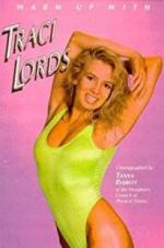 Warm Up with Traci Lords