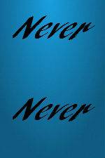 Never Never