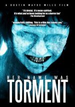 Her Name Was Torment