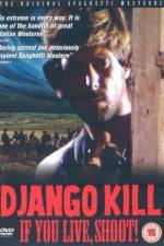 Django Kill... If You Live, Shoot