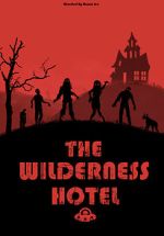 The Wilderness Hotel