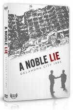 A Noble Lie Oklahoma City 1995