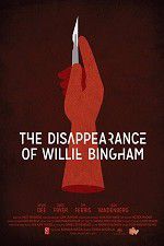 The Disappearance of Willie Bingham