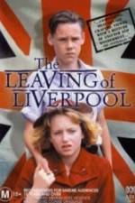 The Leaving of Liverpool