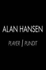 Alan Hansen: Player and Pundit