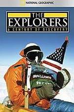 The Explorers: A Century of Discovery