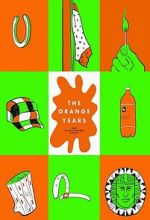 The Orange Years: The Nickelodeon Story